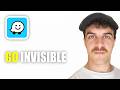 How to Go Invisible on Waze (2026 Guide)