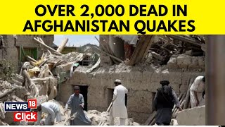 More Than 2000 Dead, 9000 Injured in Afghanistan Earthquake | English News | News18 | N18V