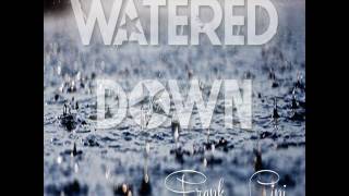 Frank Lini - Watered Down