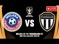 🔴 LIVE MELAKA FC VS TERENGGANU FC PIALA MALAYSIA 2024/25 ROUND OF 16 FIRST LEG