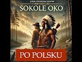 sokole oko audiobook pl 🎧 james fenimore cooper