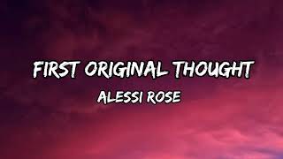 First Original Thought - Alessi Rose (Lyrics)