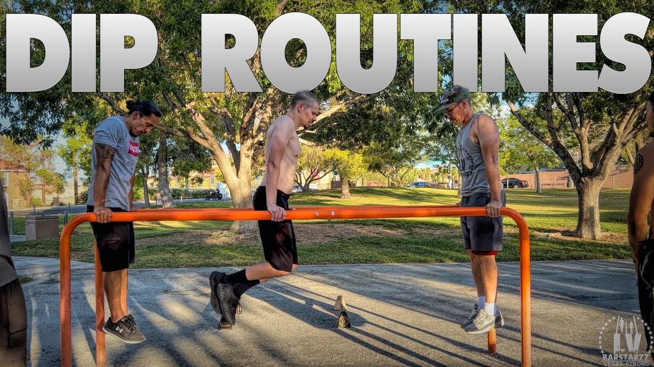 Dip Routines Youtube