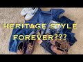 HERITAGE STYLE |  Is It a Sustainable Style?