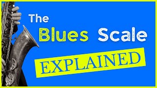 The Blues Scale FINALLY EXPLAINED (and How To Use It)