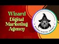 Wizard Digital Agency: An Introduction to Social Media Marketing Services