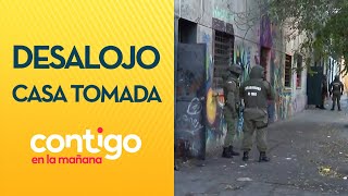 "UNA PISTOLA ESCONDIDA": El relato de autoridades por desalojo de casa tomada - Contigo en la Mañana