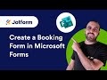 How to Create a Booking Form in Microsoft Forms [Tips and Tricks in 2026]