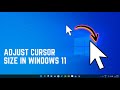 How to Adjust Cursor Size in Windows 11 – Customize Mouse Pointer Size Easily
