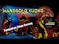 Rampokan Singo Barong - New Manggolo Yudho - Live Mlaten Ploso Jombang