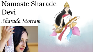 Namaste Sharade Devi || Sharada Stotram || Sacred Chants