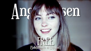 Angel Olsen - Free (Sub. Español)