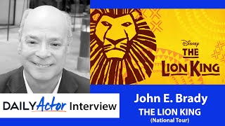 John E. Brady on Playing Pumbaa in THE LION KING National Tour | Daily Actor Interview