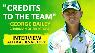 "Credits to the Team" | George Bailey (Chairman of Selectors) Interview | Scott Boland | Australia