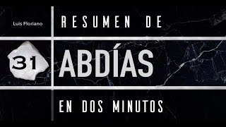 Abdías en 2 minutos