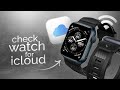 How to Check Apple Watch for iCloud Online (explained)