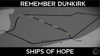 Remember Dunkirk: Ships of Hope