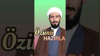 Özünü hazırla - Fariz Hüseynov #allah #quran #nahculbalağa  #keşfet #keşfetteyiz #imam  #imamali