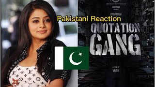 Pakistani Reacts & Review on Quotation Gang Official Trailer | Jackie Shroff | Sunny Leone