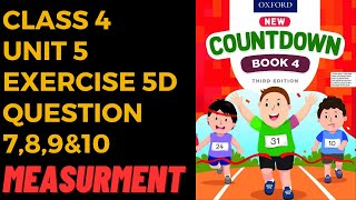 Oxford countdown book class 4 Unit 5 Ex 5d Question7,8,9\u002610 complete solution@ytacademy198