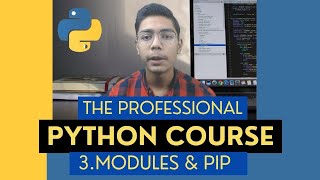 Modules and Pip | Python Tutorial - Day #3
