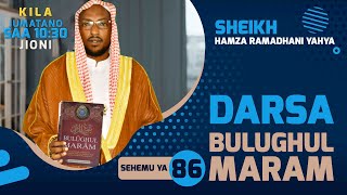 EPISODE; 86 DARSA BULUGHUL MARAM