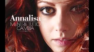 Annalisa Scarrone-Non cambiare mai   Very HQ