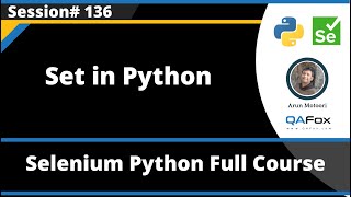 Set in Python (Selenium Python - Session 136)