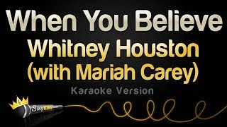 Whitney Houston (With Mariah Carey) - When You Believe (Karaoke Version)