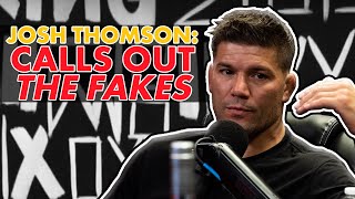 Josh Thomson Calls Michael Chandler Fake | Calabasas Fight Companion