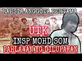 INSP MOHD SOM PAHLAWAN UTK YG DILUPAKAN ( Kisah Rahsia Anggota Pertama Unit Tindakan Khas)