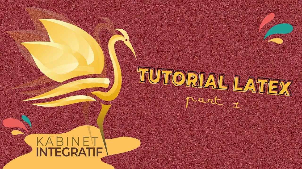 Tutorial Latex Part 1 Membangun Latex Miktex Dan Texstudio Youtube