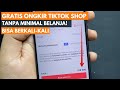 Cara Belanja di TikTok Shop Gratis Ongkir Tanpa Minimal Belanja