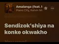Amalanga - Piano City, Kelvin Momo & Thatohatsi #amapiano