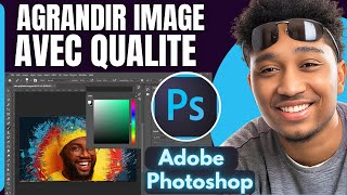 Comment Agrandir Une Image Sans Perte De Qualité Photoshop ( En 2025 )