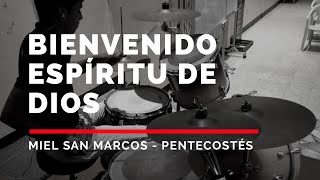 " TUTORIAL DRUMS " | BIENVENIDO ESPÍRITU SANTO | USAR 🎧 - Album Pentecostés - Miel San Marcos