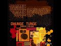 DHUNGE TUNGE by Sammie Dandauta dandautaelizabeth@gmail.com