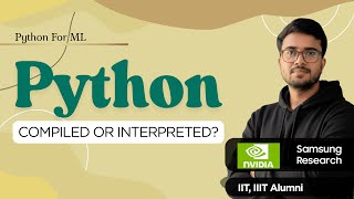 1.4 The Python Execution Model | CPython | Hindi