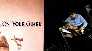 On Your Guard 1933 - Richard Talmadge, Dorothy Burgess, Edmund Breese - Classic Crime Drama Movie