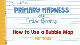 Let's make a bubble map - For Kids