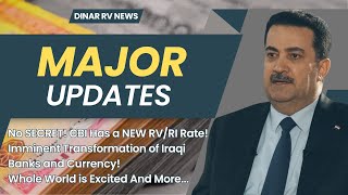 🔴No Secret! CBI Has a New Rate!🚩Exciting Imminent Transformation!🤔Dinar RV Updates [IQD Value News]