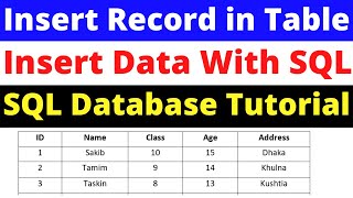 How to Insert Records into Table Using SQL | SQL Bangla Tutorial | MySQL Database Bangla Tutorial 3