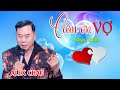 Cám ơn vợ | 老婆你辛苦了-祁隆 | Ca sĩ Alex Chau | Bài hát dành cho vợ bằng cả trái tim yêu thương