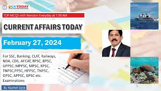 February 27,  2024 Current Affairs in English by GKToday