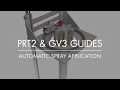 Automatic Spray Application – PRT2 & GV3 Guides | Animation