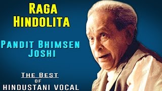 Raga Hindolita | Pandit Bhimsen Joshi (Album: The Best Of Hindustani Vocal) | Music Today