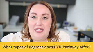 What types of degrees does BYU-Pathway offer?