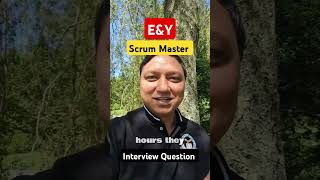 🔴[E&Y] scrum master interview question I scrum master interview questions and answers