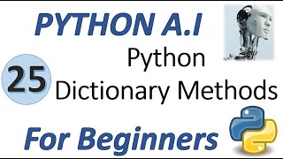 Machine Learning Tutorial Python : 25. Python Dictionary Methods