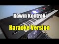 KAWIN KONTRAK - Tanpa Kendang - Karaoke & Lirik - Roland BK 5